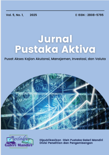 					Lihat Vol 5 No 2 (2025): Jurnal Pustaka Aktiva (Pusat Akses Kajian Akuntansi, Manajemen, Investasi, dan Valuta)
				